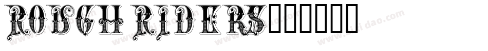 Rough Riders字体转换